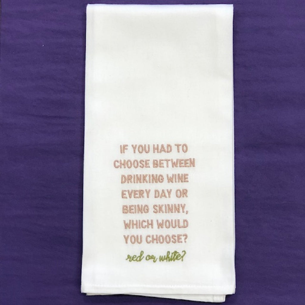 Kitchen Towel -If You Had to Choose - Debbie's Hallmark